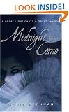Midnight Never Come