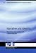Narrative and Identity: Theoretical Approaches and Critical Analyses at Amazon Books: 41h7M%2B9ckfL._SL75_