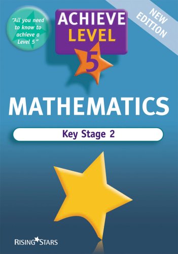 Achieve Maths Level 5 Revision Book (Achieve Revision and Practice Question Books for Key Stage 2)