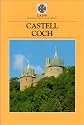 Castell Coch (CADW Guidebooks)