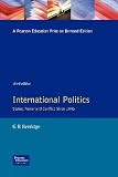 International Politics: States, Power, and Conflict Since 1945