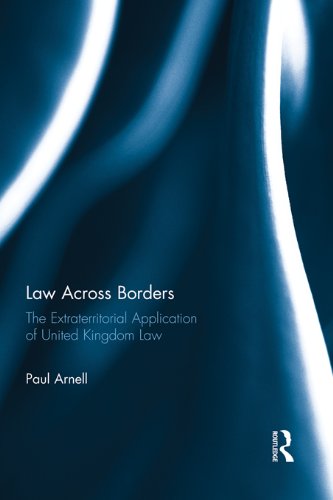 Law Across Borders: The Extraterritorial Application of United Kingdom Law