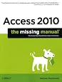 Access 2010: The Missing Manual