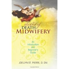 The Art of Death Midwifery