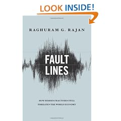 Fault Lines: How Hidden Fractures Still Threaten the World Economy