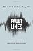 Fault Lines: How Hidden Fractures Still Threaten the World Economy