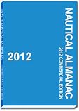 2012 Nautical Almanac (Nautical Almanac (Commercial Edition))