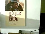 Produkt-Bild: H&uuml;ter der Erde Begegnungen mit Indianern Nordamerikas