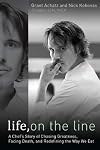 Life, on the Line