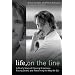 Life, on the Line: A Chef's Story of Chasing Greatness, Facing Death, and Redefining the Way We Eat