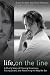Life, on the Line: A Chef's Story of Chasing Greatness, Facing Death, and Redefining the Way We Eat