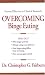 Overcoming Binge Eating by Christopher Fairburn