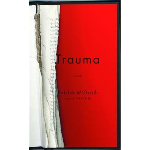 Trauma by Patrick McGrath