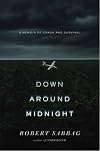 Down Around Midnight: A Memoir of Crash and Survival
