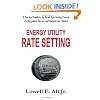 Energy Utility Rate Setting