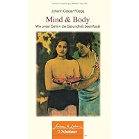 Mind & Body: Wie