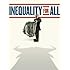 Inequality for All
