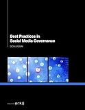 Best practices in social media governance