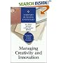 Managing Creativity and Innovation (Harvard Business Essentials)
