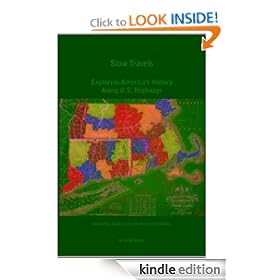 Slow Travels-Connecticut, Massachusetts, and Rhode Island