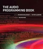 (The Audio Programming Book [With CDROM]) By Boulanger, Richard (Author) Hardcover on (10 , 2010)