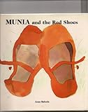 Munia and the red shoes