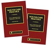 Wound Care Practice, 2nd Edition, Two Volumes