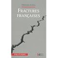 Fractures fran�aises