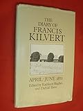 The diary of Francis Kilvert : April-June 1870