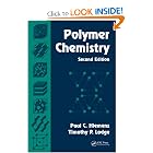 Polymer Chemistry, Second Edition by Paul C. Hiemenz and Timothy P. Lodge