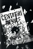 The Centauri Device