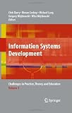 Information Systems Development: Challenges in Practice, Theory, and Education Volume 1: v. 1