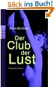 Der Club der Lust: Erotischer Roman