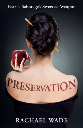 Preservation (Preservation, #1) by Rachael Wade