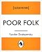 Poor Folk (Kindle Edition)