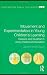 Movement and Experimentation in Young Children's Learning: Deleuze and Guattari in Early Childhood Education (Contesting Early Childhood)