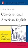 McGraw-Hill's Conversational American English (McGraw-Hill ESL References)