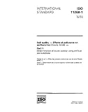 ISO 11268-1:1993, Soil quality - Effects of pollutants on earthworms (Eisenia fetida) - Part 1: Determination of acute toxicity using artificial soil substrate