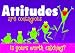 ATTITUDES ARE CONTAGIOUS POSTER