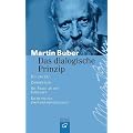 Das dialogische Prinzip: Ich und Du. Zwiesprache. Die Frage an den Einzelnen. Elemente des Zwischenmenschlichen. Zur Geschichte des dialogischen Prinzips