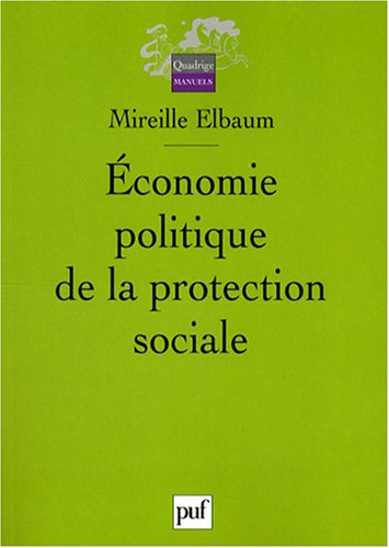 Economie politique de la protection sociale