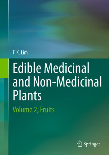 Edible Medicinal And Non-Medicinal Plants: Volume 2, Fruits