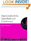 Superconductivity, Superfluids, and Condensates (Oxford Master Series in Condensed Matter Physics)