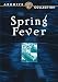 Spring Fever [Edizione: Germania]