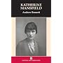 Katherine Mansfield (Writers & Their Work)