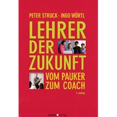 Lehrer der Zukunft: Vom Pauker zum Coach