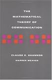The Mathematical Theory of Communication