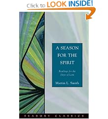 A Season for the Spirit: Readings for the Days of Lent