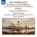 Mussorgsky: Pictures at an Exhibition; Liszt: Piano Concerto No. 1