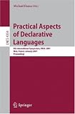 Practical Aspects of Declarative Languages: 9th International Symposium, PADL 2007, Nice, France, January 14-15, 2007, Proceedings (Lecture Notes in Computer ... / Programming and Software Engineering)